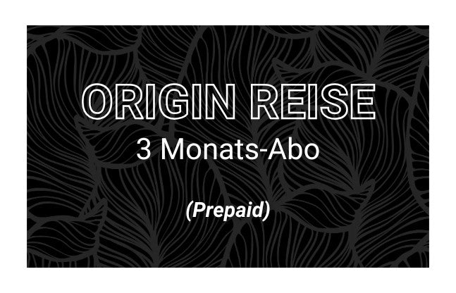 Origin Reise 3 Monats-Abo